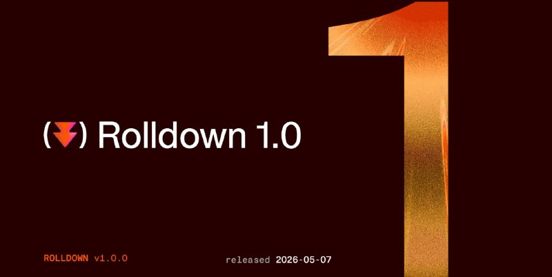 Rolldown 1.0 正式发布基于 Rust 编写的高性能 JavaScript 打包工具 Rolldown 正式发布 1.0 稳定版，标志着其 API 已经稳定并可用于生产环境