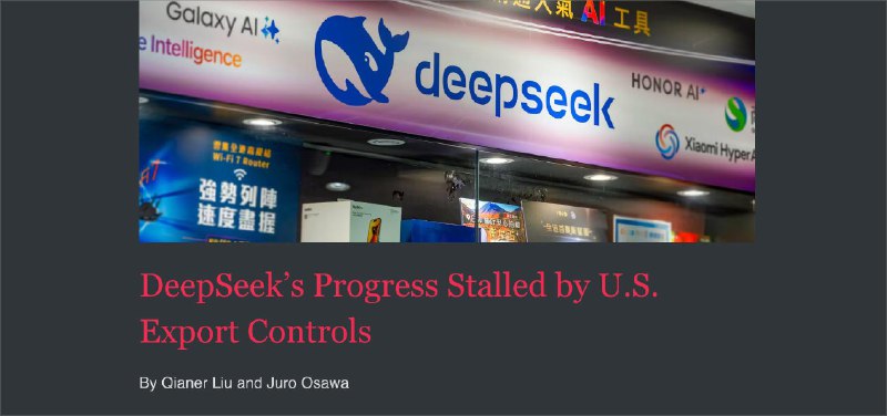 美国芯片出口管制或将拖慢 DeepSeek R2 在华推广步伐据 The Information 报道，DeepSeek 备受期待的下一代大语言模型 R2 可能无法像其前任 R1 那样在中国迅速广泛普及